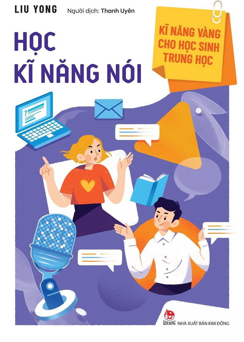 Kĩ Năng Vàng Cho Học Sinh Trung Học - Học Kĩ Năng Nói