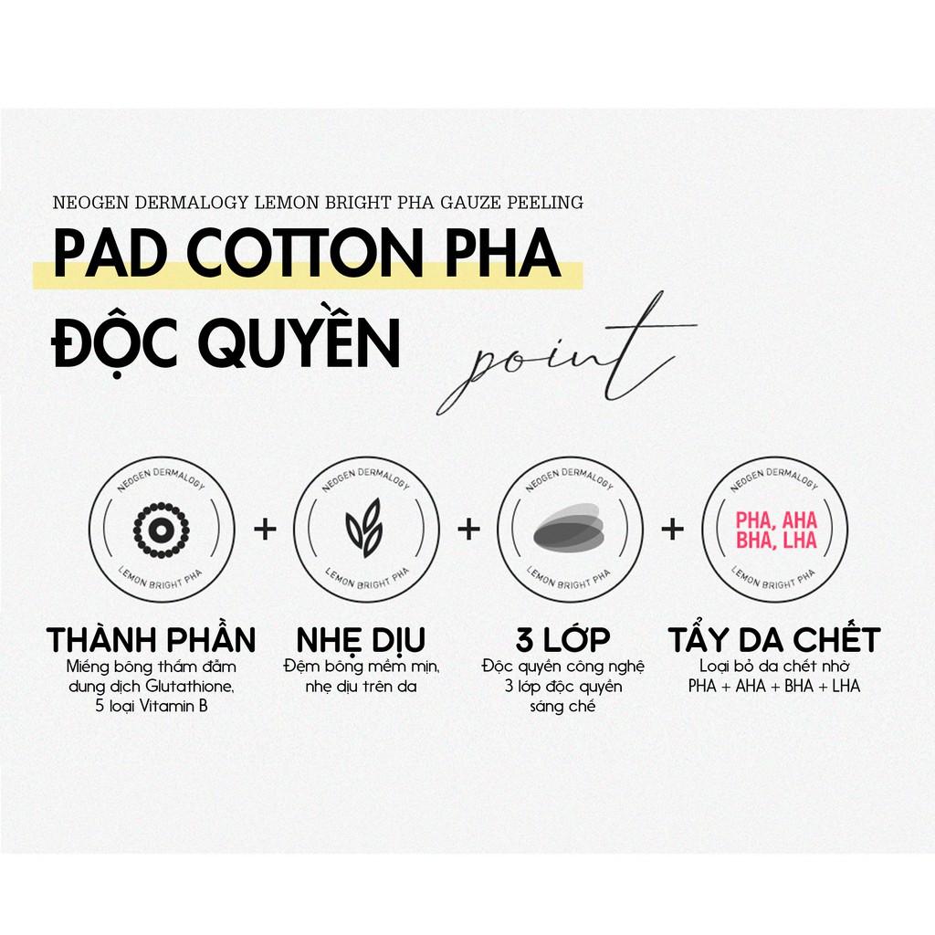 Toner Pad Tẩy Da Chết Chiết Xuất Chanh PHA Neogen Dermalogy Lemon Bight Gauze Peeling 30 miếng