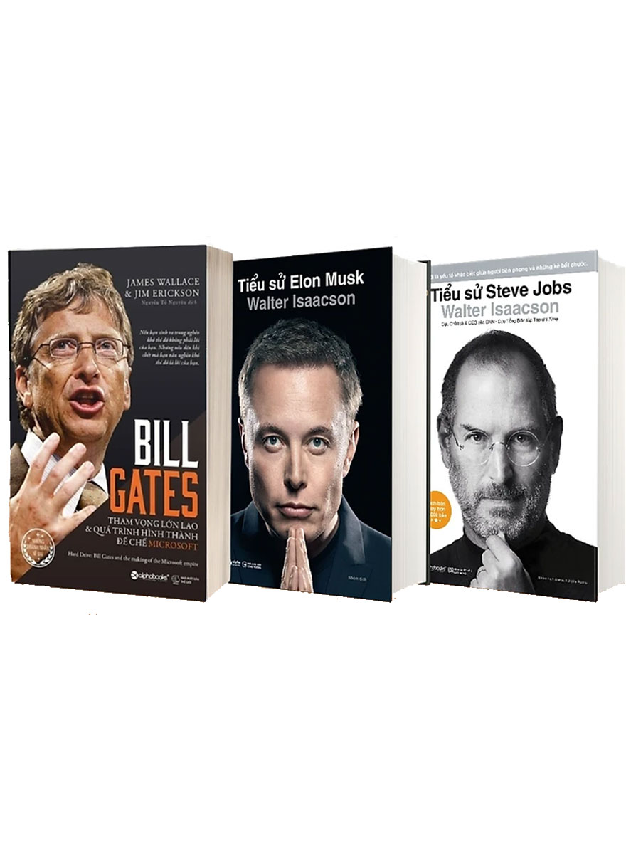 Combo Những Tỷ Phú Công Nghệ Nước Mỹ: Tiểu Sử Elon Musk + Tiểu Sử Steve Jobs + Bill Gates (Bộ 3 Cuốn) (AL)