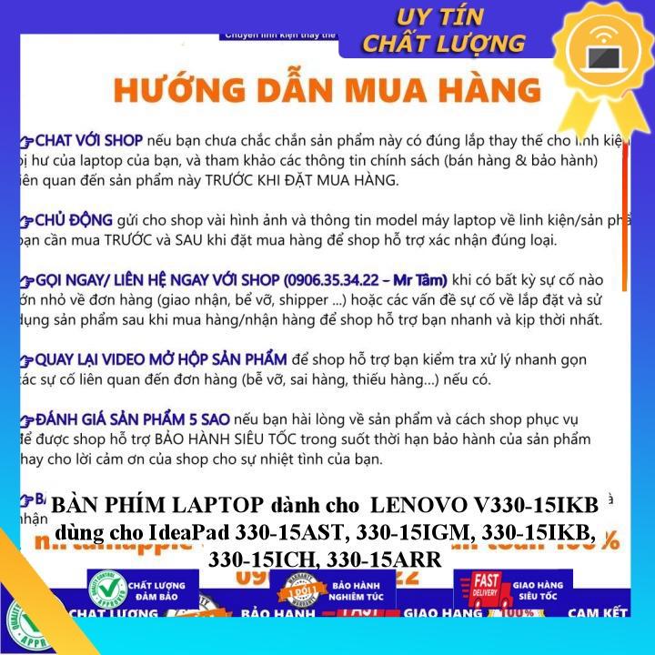 BÀN PHÍM LAPTOP dùng cho LENOVO V330-15IKB dùng cho IdeaPad 330-15AST 330-15IGM 330-15IKB 330-15ICH 330-15ARR - Hàng Nhập Khẩu New Seal