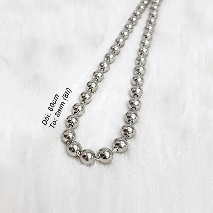 Dây chuyền inox Bi tròn to 8li MDC001_8 Không đen không gỉ sét