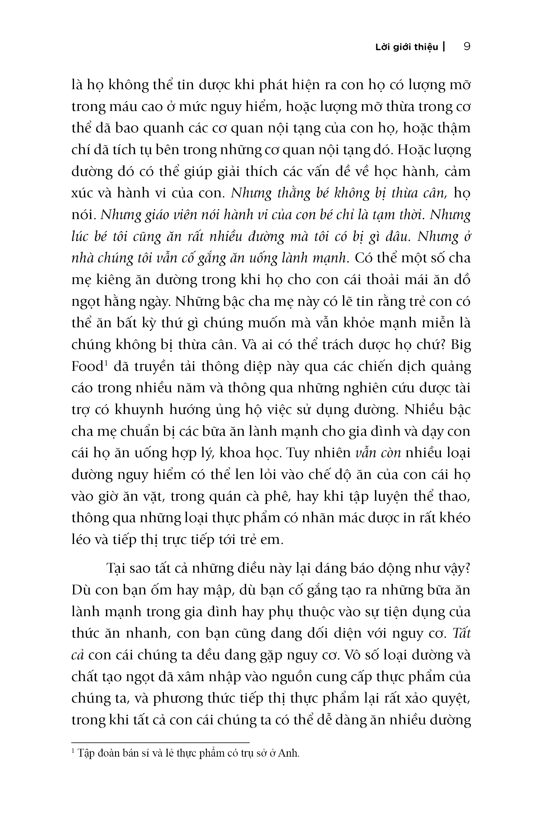 GIÚP CON NÓI “KHÔNG” VỚI ĐƯỜNG - Những mối nguy hiểm tiềm ẩn của Đường gây nguy hại đến sức khỏe của con bạn và Những điều bạn có thể làm