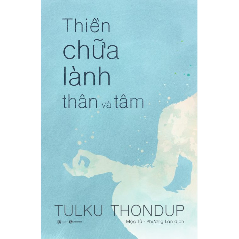 Thiền Chữa Lành Thân và Tâm