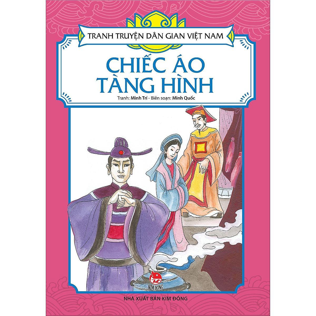 Sách - Chiếc Áo Tàng Hình - Tranh Truyện Dân Gian Việt Nam - NXB Kim Đồng