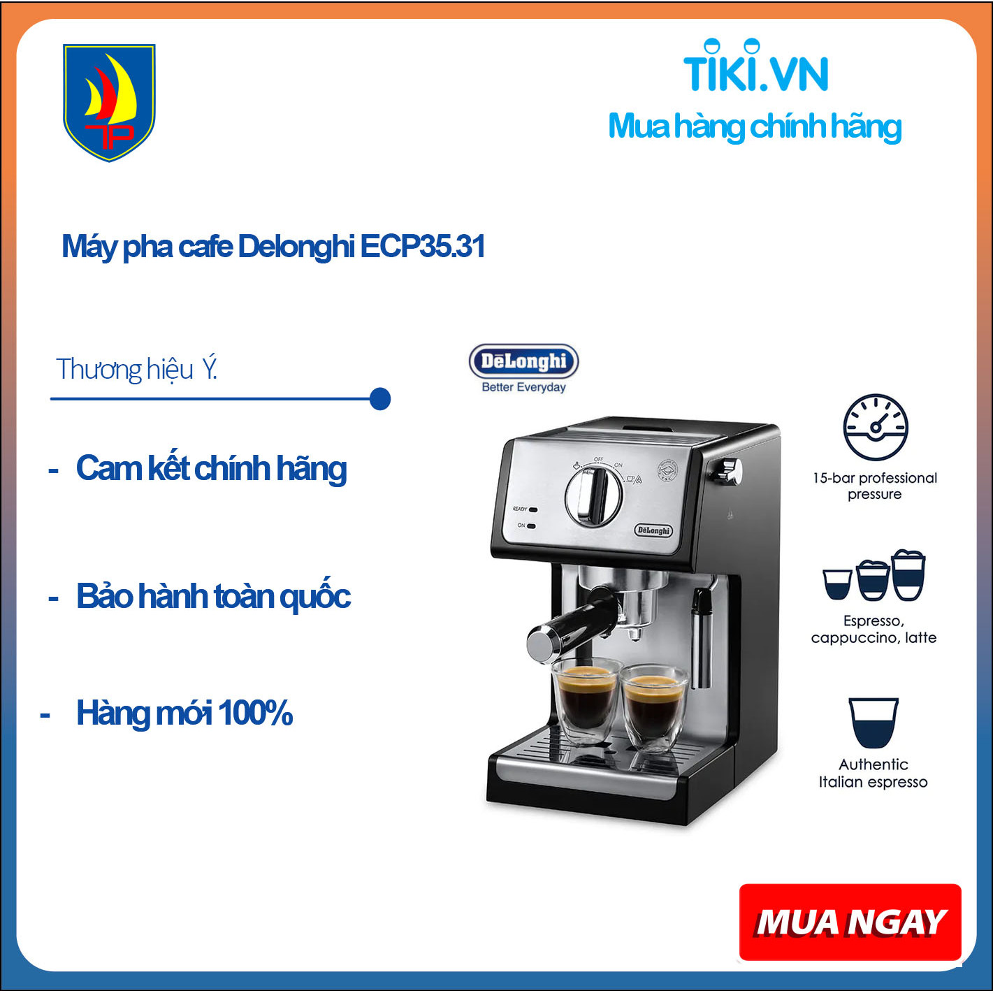 Máy pha cà phê Espresso thương hiệu cao cấp Delonghi ECP35.31 - Hàng Chính Hãng