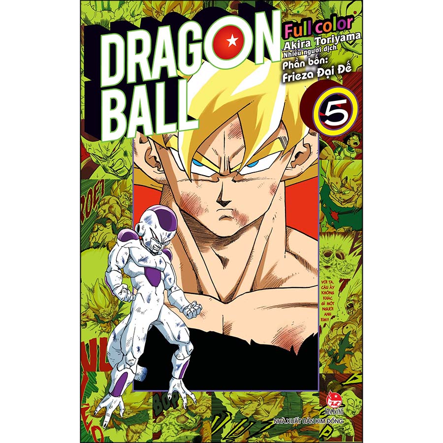 Dragon Ball Full Color - Phần Bốn: Frieza Đại Đế Tập 5 [Tặng Ngẫu Nhiên 1 Trong 2 Mẫu Postcard Nhân Vật]