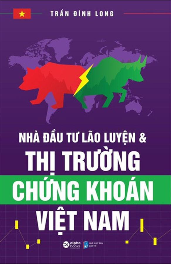 Nhà Đầu Tư Lão Luyện Và Thị Trường Chứng Khoán Việt Nam