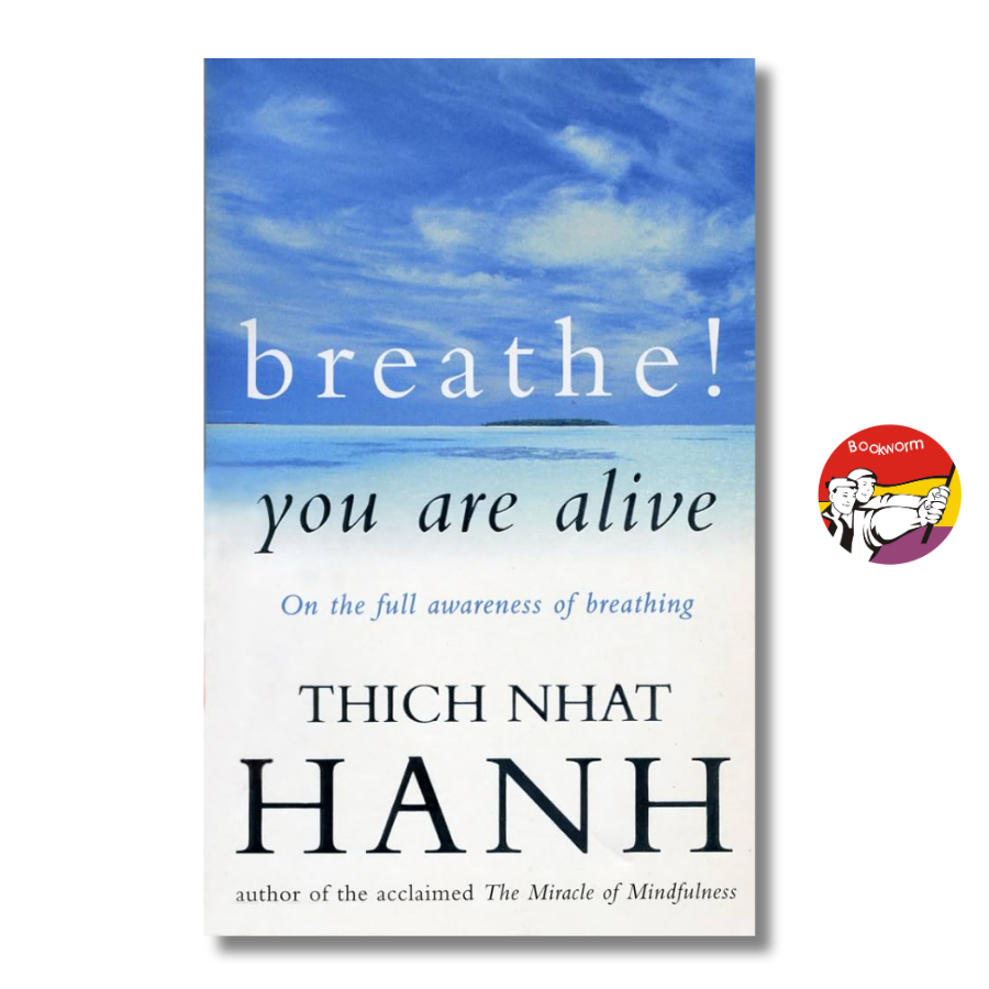 Sách - Breathe! You Are Alive by Thich Nhat Hanh | Religion / Phật giáo / Ngoại văn Nhập khẩu