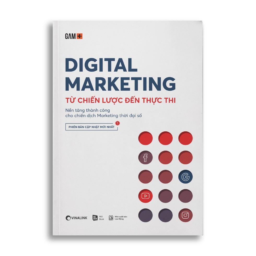 Digital Marketing Từ Chiến Lược Đến Thực Thi - Bản Quyền