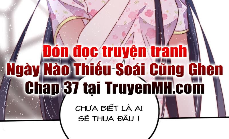 ngày nào thiếu soái cũng ghen chapter 36 39