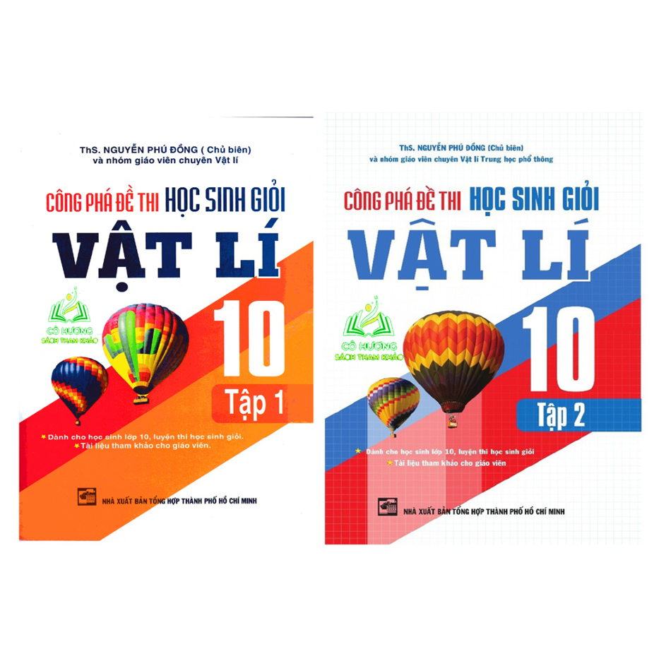 Sách - Công Phá Đề Thi Học Sinh Giỏi Vật Lí 10 Tập 1