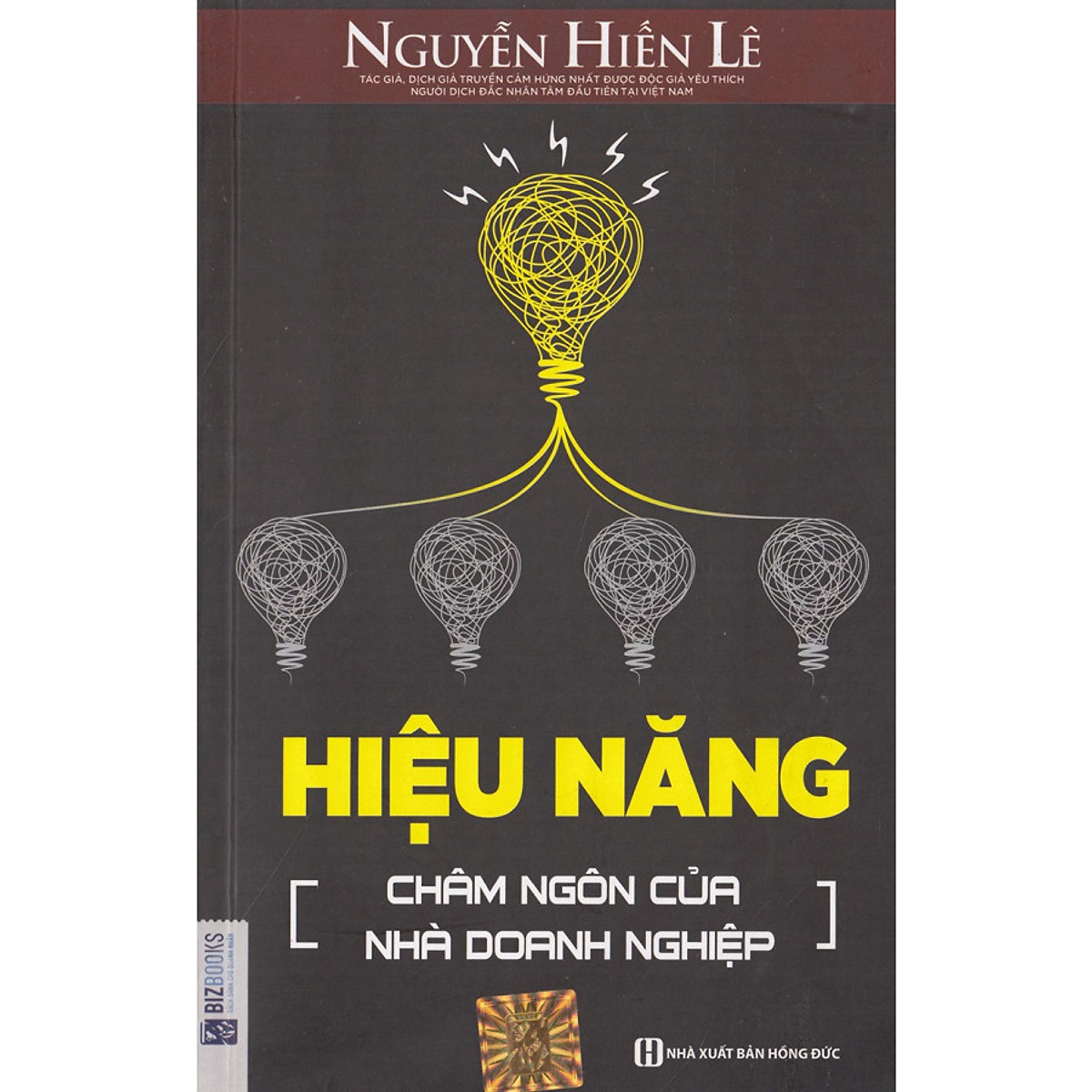 Hiệu Năng - Châm Ngôn Của Nhà Doanh Nghiệp (Nguyễn Hiến Lê) (Quà Tặng Audio Book)