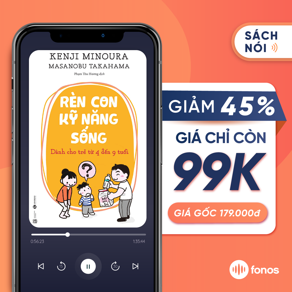 Sách nói: Rèn Con Kỹ Năng Sống: Dành Cho Trẻ Từ 4 Đến 9 Tuổi