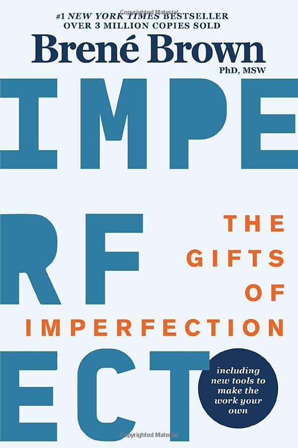 The Gifts Of Imperfection : 10th Anniversary Edition