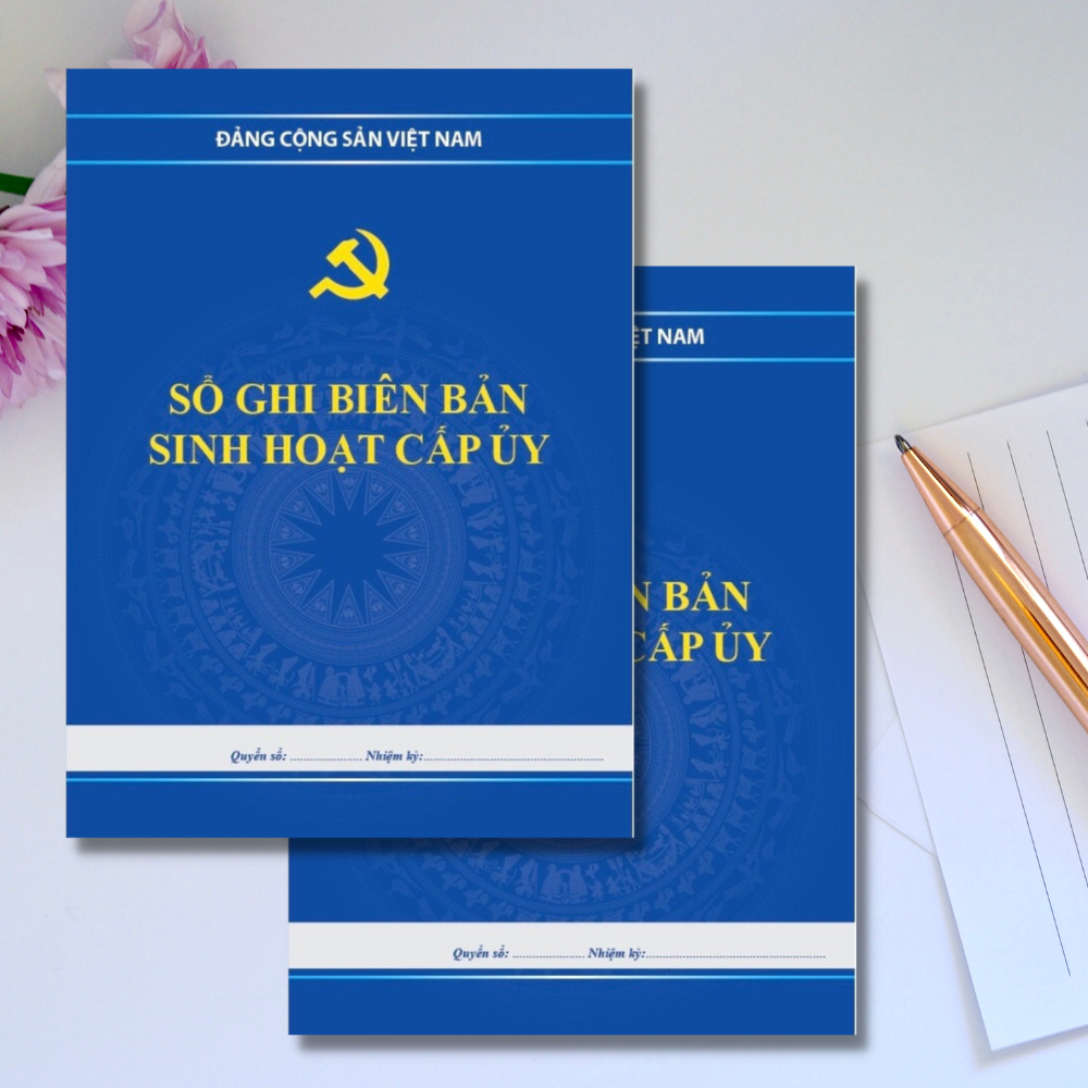 Sổ Ghi Biên Bản Sinh Hoạt Cấp Uỷ