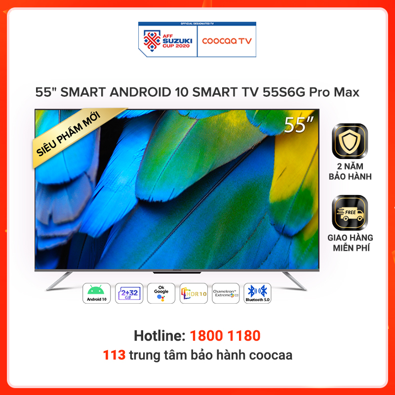 Smart Tivi Coocaa Android 10 55 inch - Model 55S6G Pro Max - Hàng chính hãng