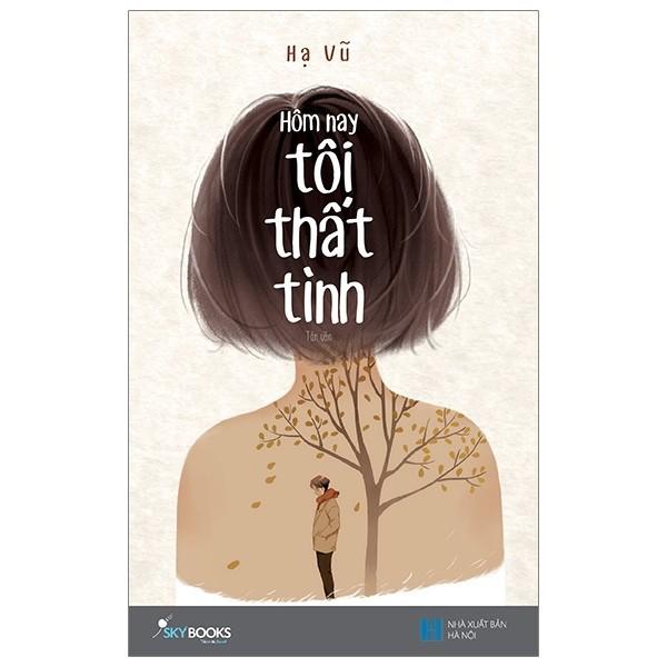 Sách - Hôm Nay Tôi Thất Tình