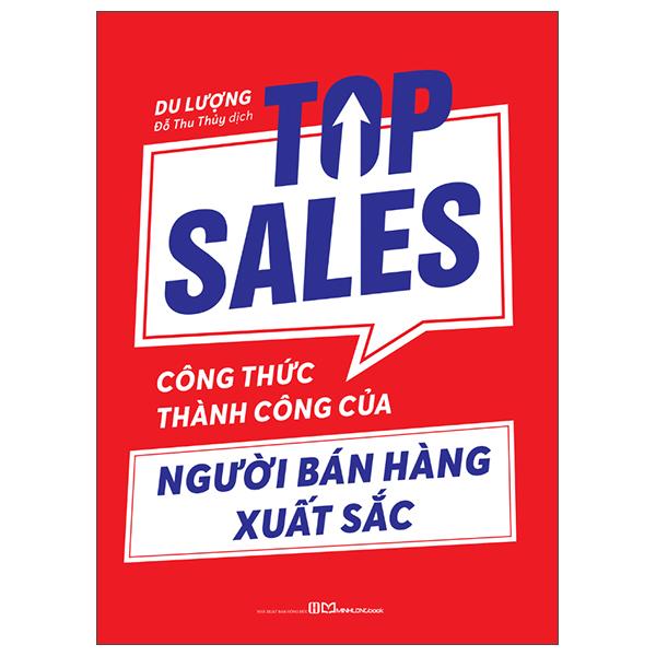 Sách - Top Sales - Công Thức Thành Công Của Người Bán Hàng Xuất Sắc (Tái Bản 2025)