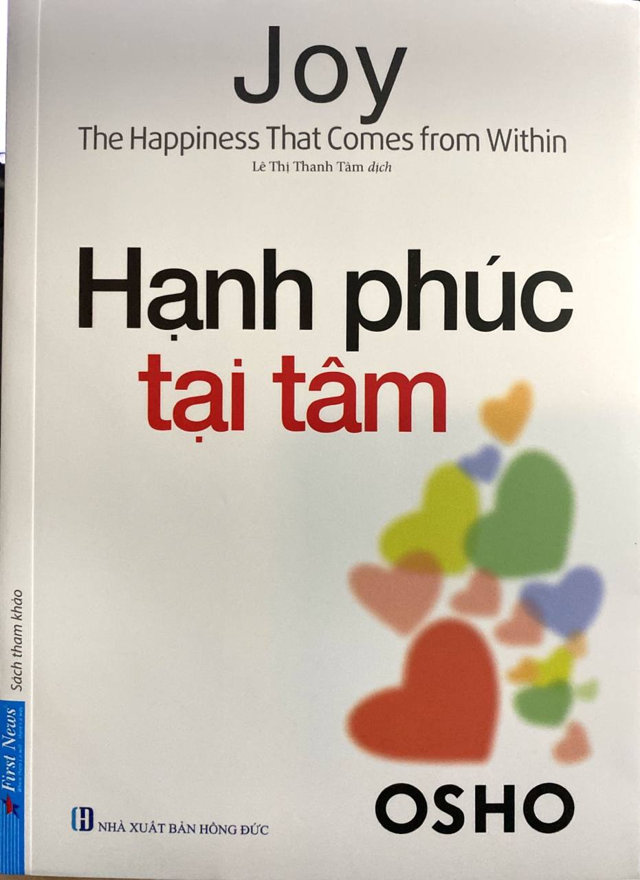 Hạnh Phúc Tại Tâm (Tái Bản)