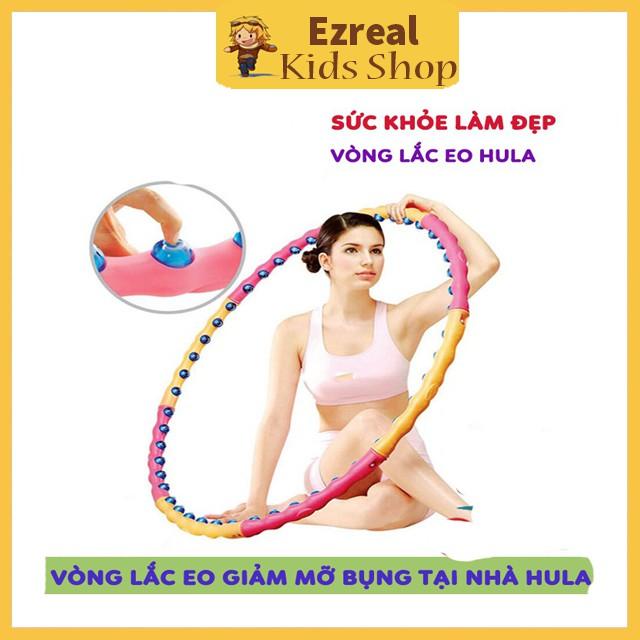 Vòng Lắc Eo Hula Hoop - Vòng Lắc Eo Giảm Mỡ Bụng, Thon Eo, Dáng Đẹp