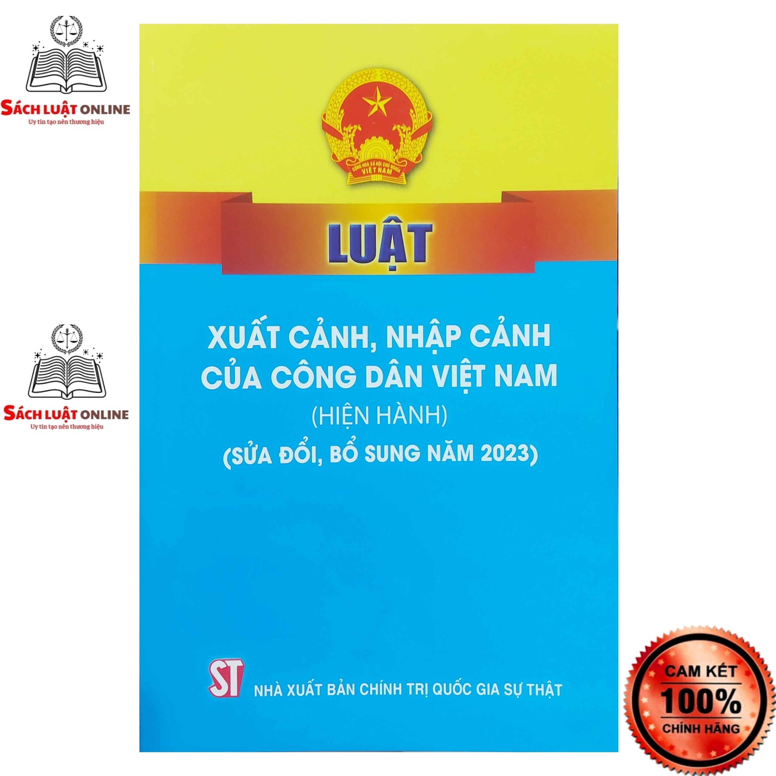 Sách - Luật xuất cảnh nhập cảnh của công dân Việt Nam sửa đổi bổ sung 2023