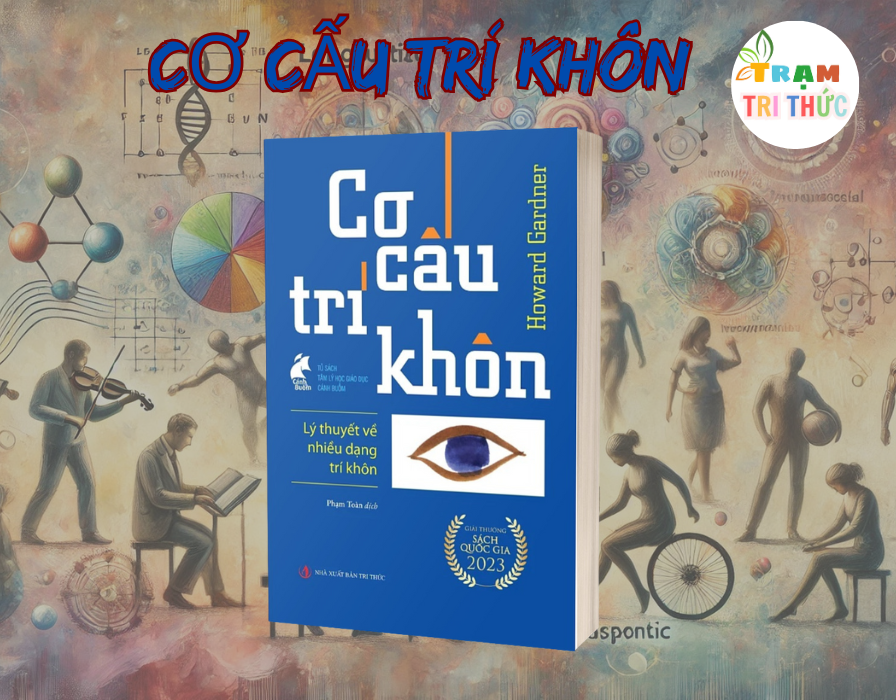 Cơ cấu trí khôn - Howard Gardner - Nhà Xuất Bản Tri Thức
