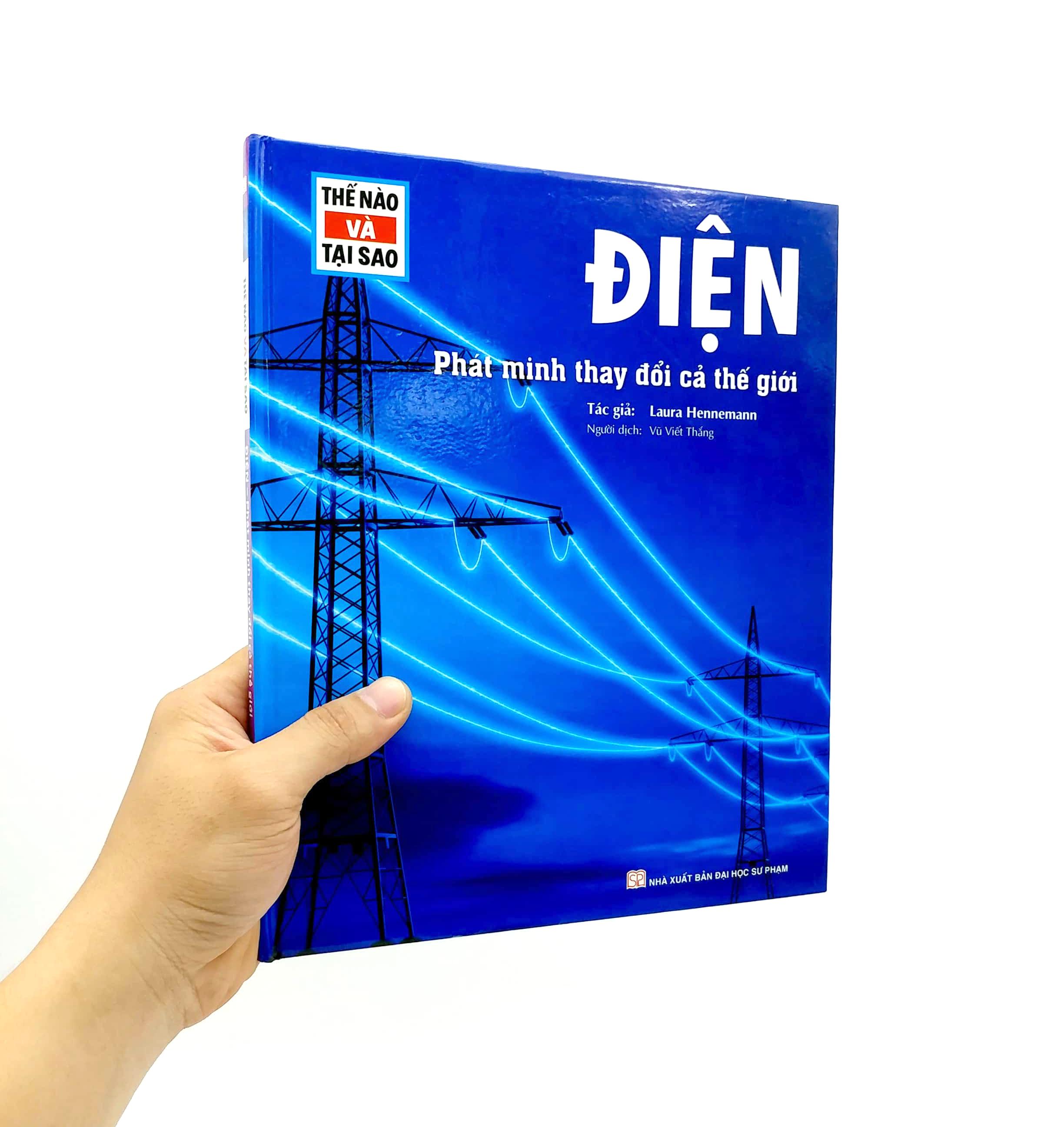 Thế Nào Và Tại Sao - Điện - Phát Minh Thay Đổi Cả Thế Giới