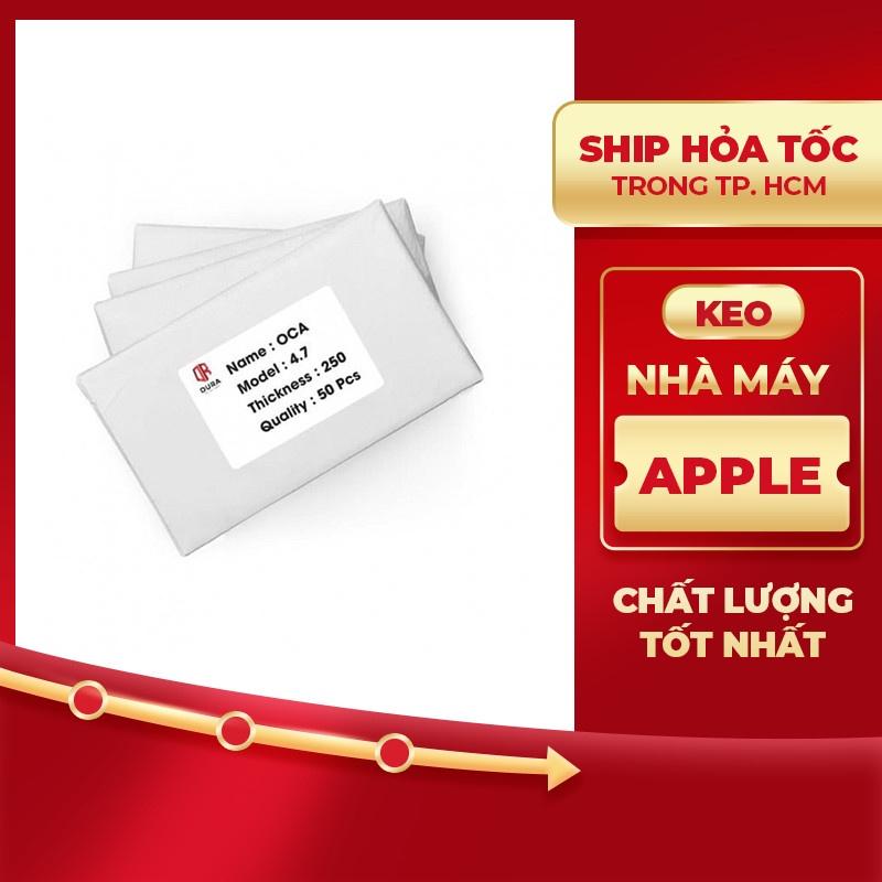 Keo khô OCA DURA IP 4.7 Inch hàng chính hãng