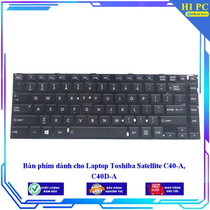 Bàn phím dành cho Laptop Toshiba Satellite C40-A C40D-A - Phím Zin - Hàng Nhập Khẩu