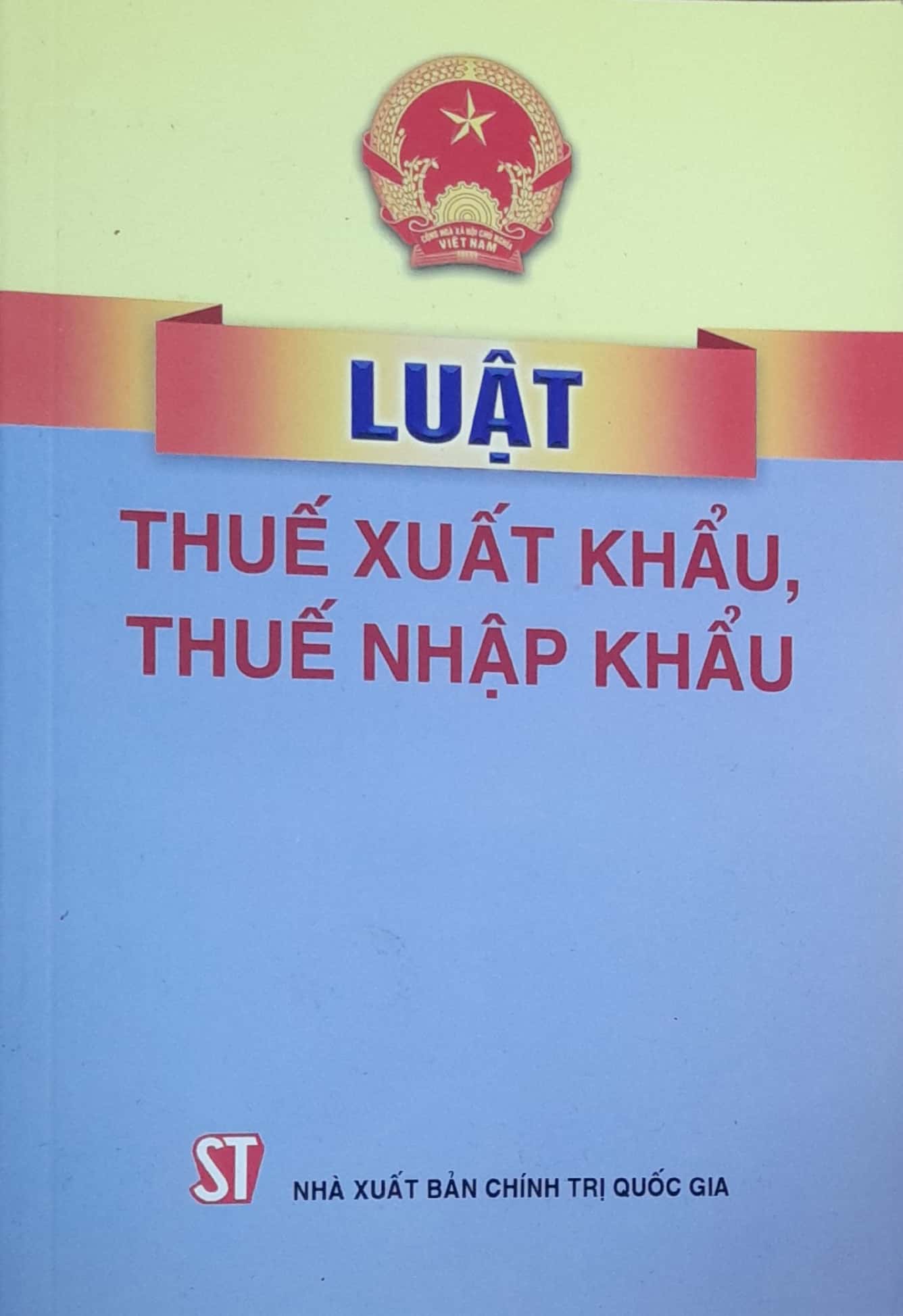 Luật Thuế xuất khẩu, nhập khẩu