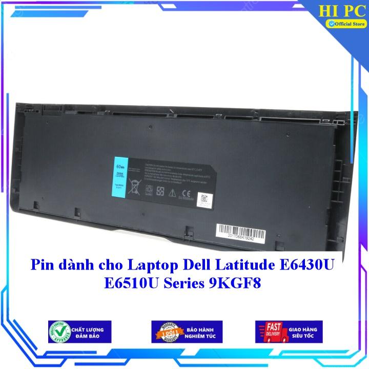 Pin dành cho Laptop Dell Latitude E6430U E6510U Series 9KGF8 - Hàng Nhập Khẩu