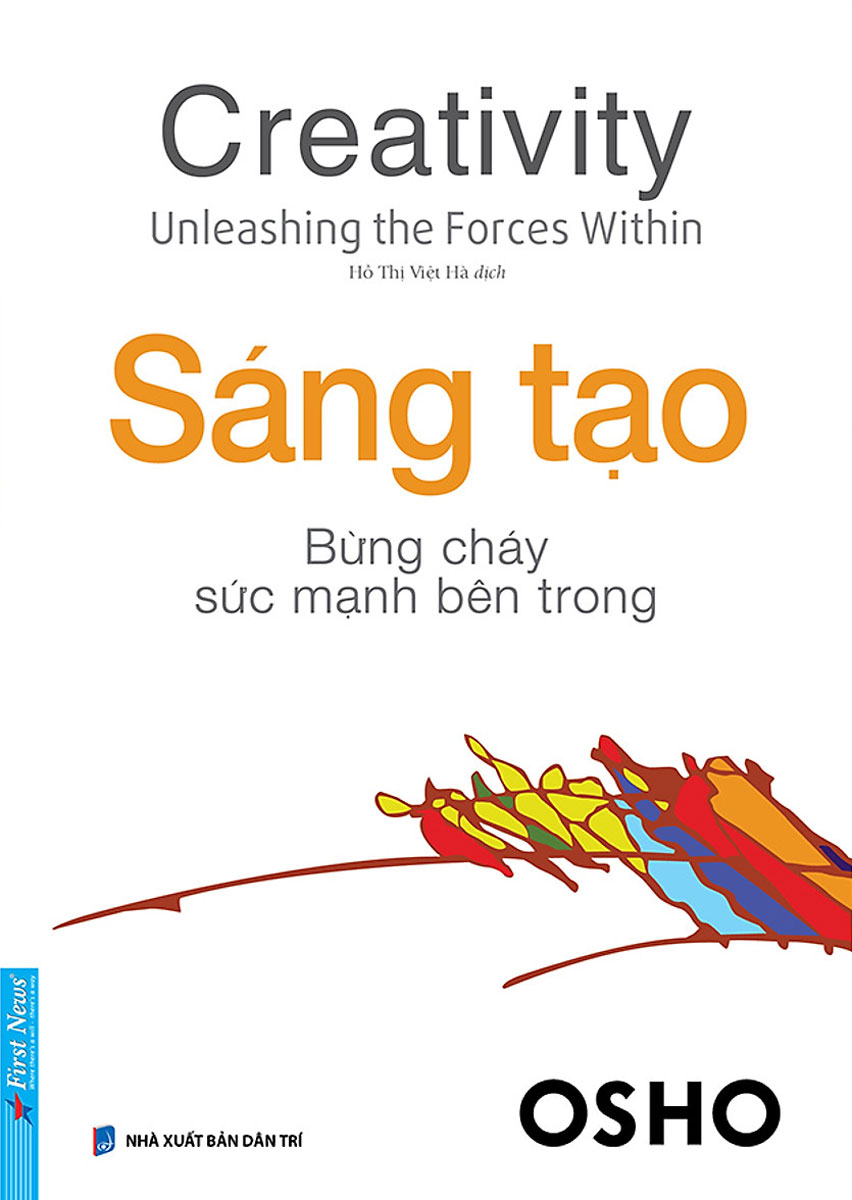 Sáng Tạo - Bừng Cháy Sức Mạnh Bên Trong