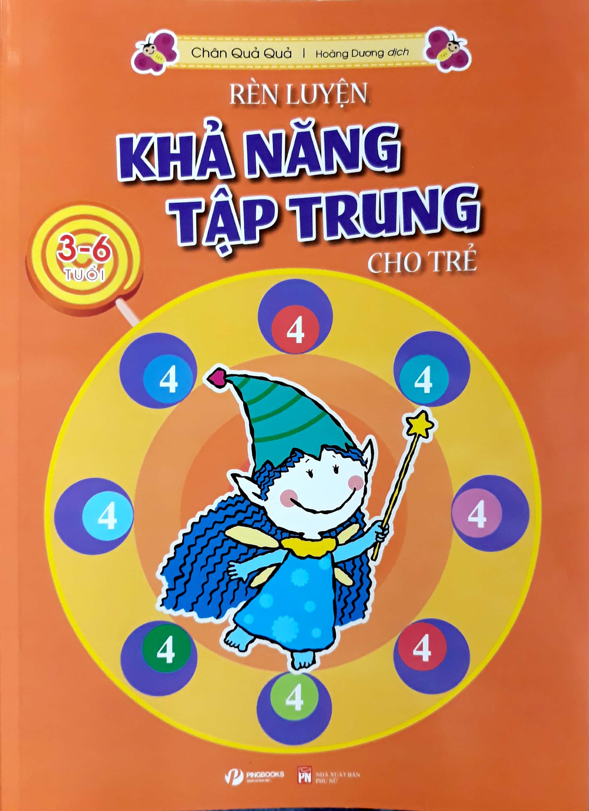 Rèn Luyện Khả Năng Tập Trung Cho Trẻ 3-6 Tuổi Tập 4