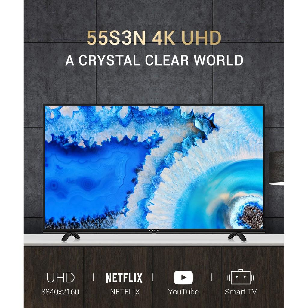 Smart Tivi Netflix 4K UHD Coocaa 55 inch Wifi - Model 55S3N - Hàng chính hãng