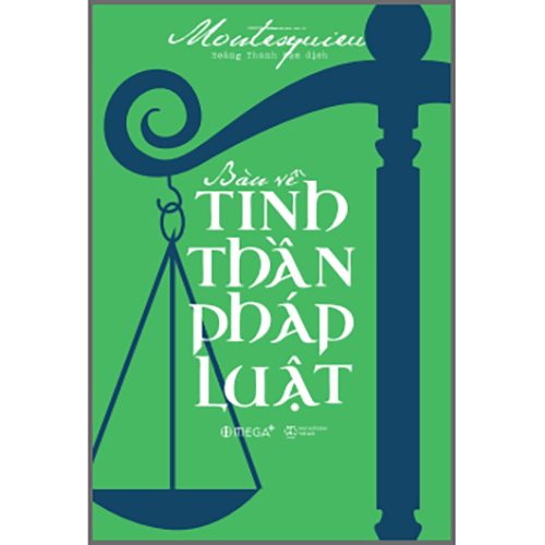 Bàn về tinh thần pháp luật
