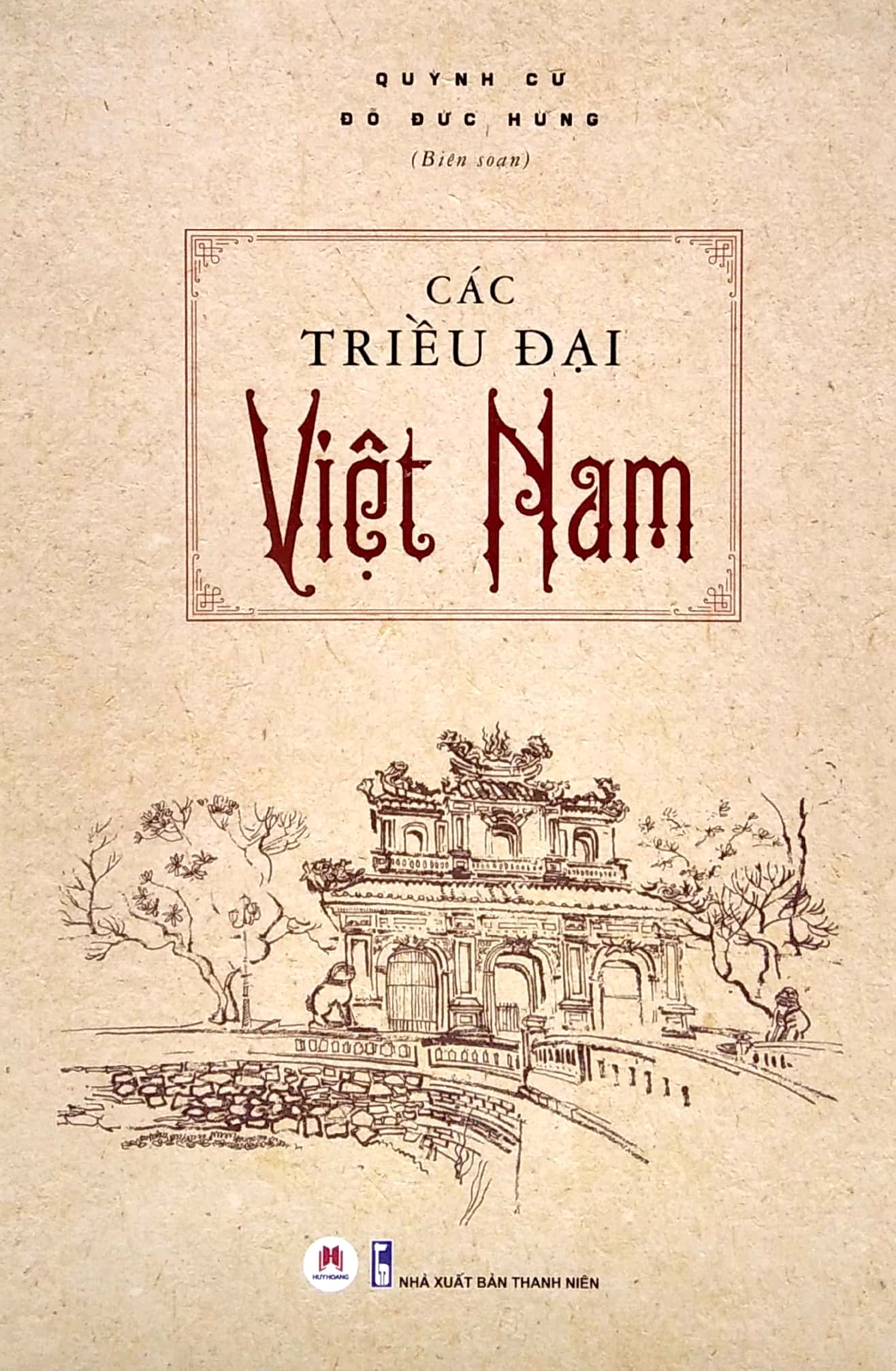 CÁC TRIỀU ĐẠI VIỆT NAM