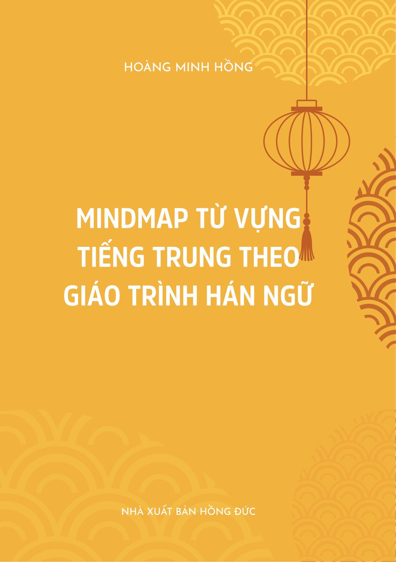 Mindmap Từ Vựng Tiếng Trung Theo Giáo Trình Hán Ngữ