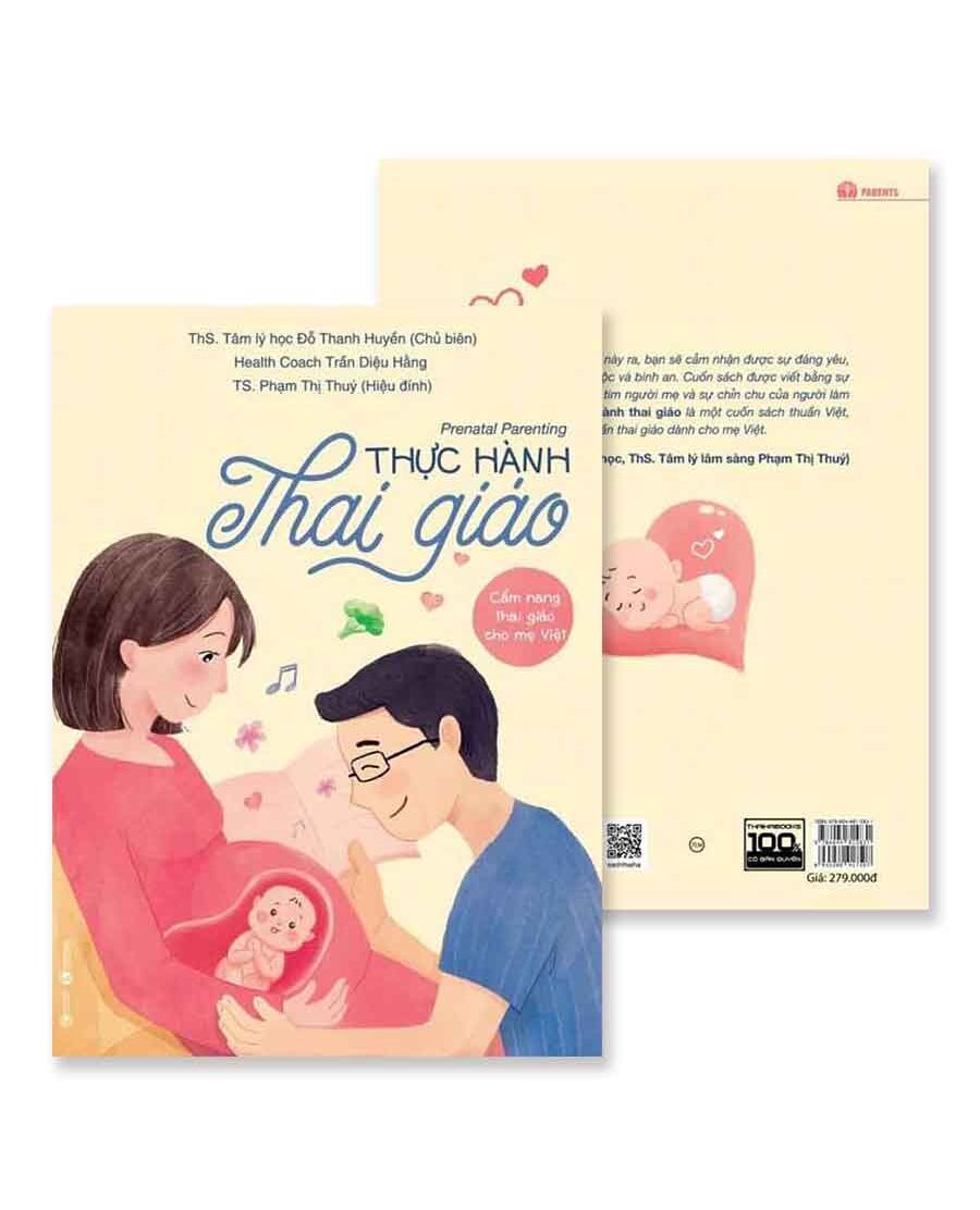 Cẩm Nang Thai Giáo Cho Mẹ Việt - Thực Hành Thai Giáo