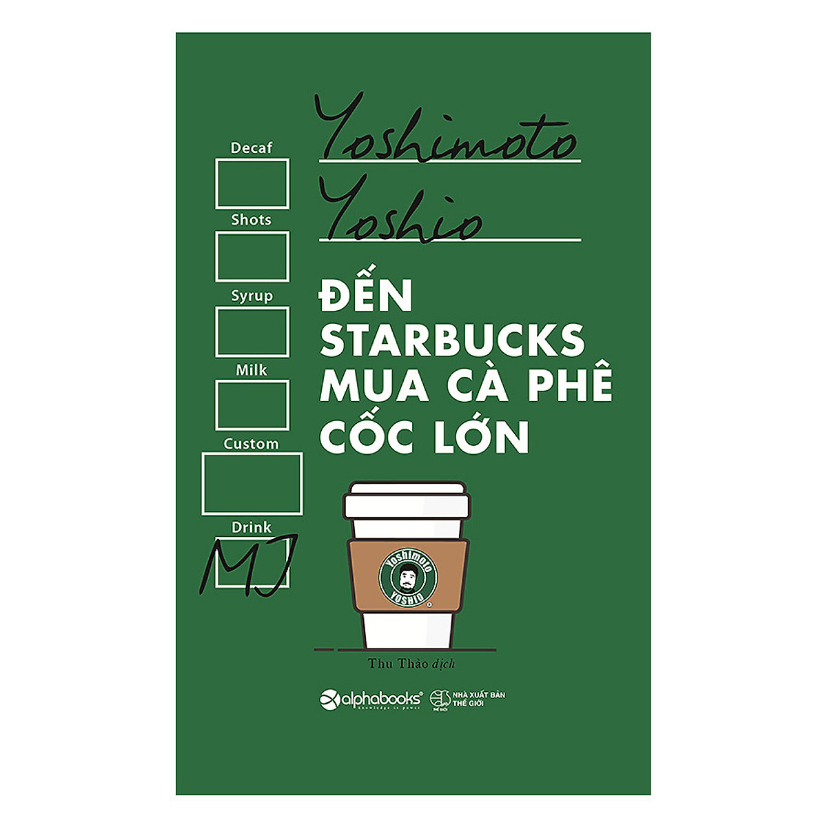 Combo 2 cuốn sách: Đàn Ông Sao Hỏa - Đàn Bà Sao Kim + Đến starbuck mua café cốc lớn