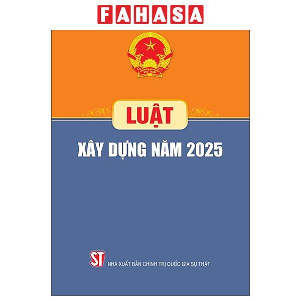 Sách - Luật Xây Dựng Năm 2025