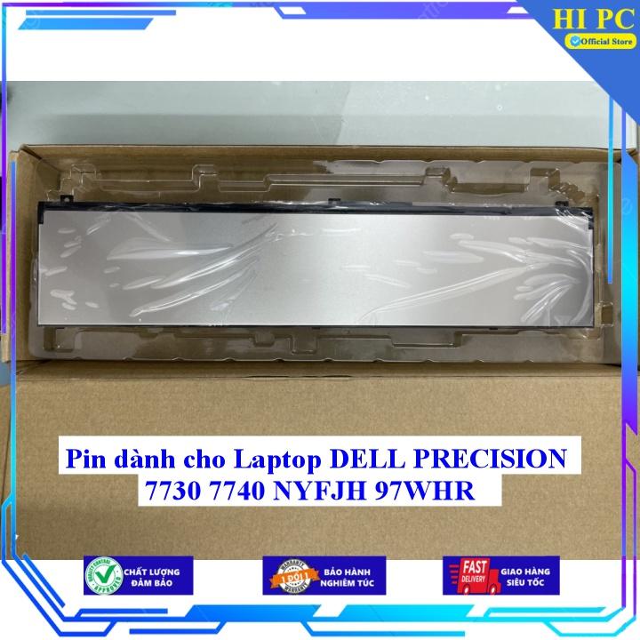 Pin dành cho Laptop DELL PRECISION 7730 7740 NYFJH 97WHR - Hàng Nhập Khẩu