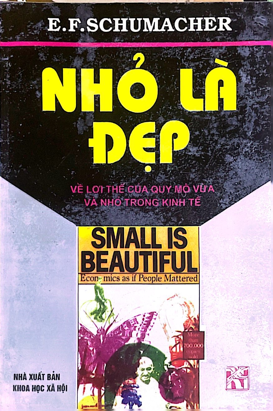 Nhỏ Là Đẹp- E.F.Schumacher