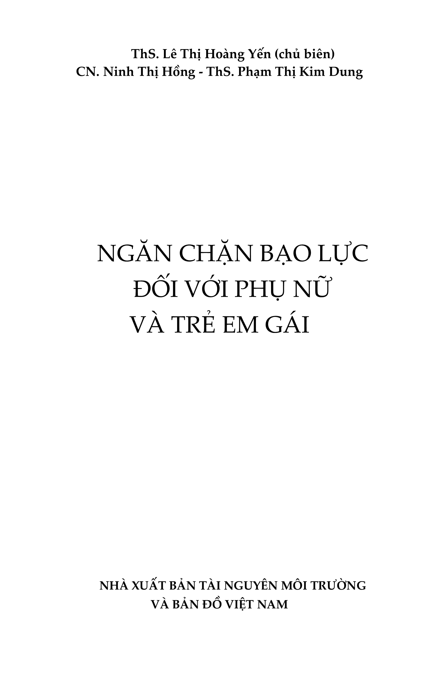 Ngăn Chặn Bạo Lực Đối Với Phụ Nữ Và Trẻ Em Gái