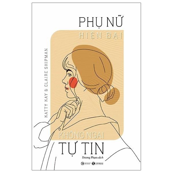 Sách - Phụ Nữ Hiện Đại Không Ngại Tự Tin