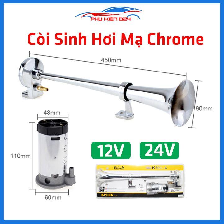 Còi sinh hơi Kplus mạ chorme K101-A điện áp 12V/24V chuyên dùng cho ô tô