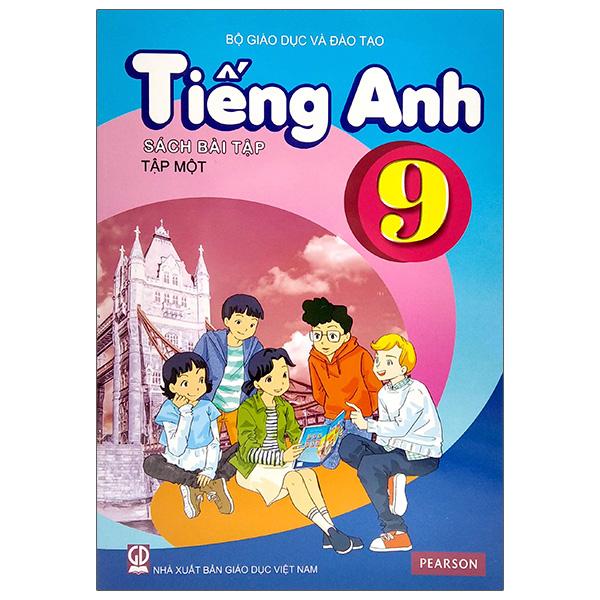 Tiếng Anh Lớp 9 - Tập 1 (Sách Bài Tập)