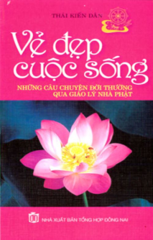 Vẻ Đẹp Cuộc Sống-Những Câu Chuyện Đời Thường Qua Giáo Lý Nhà Phật - Vanlangbooks