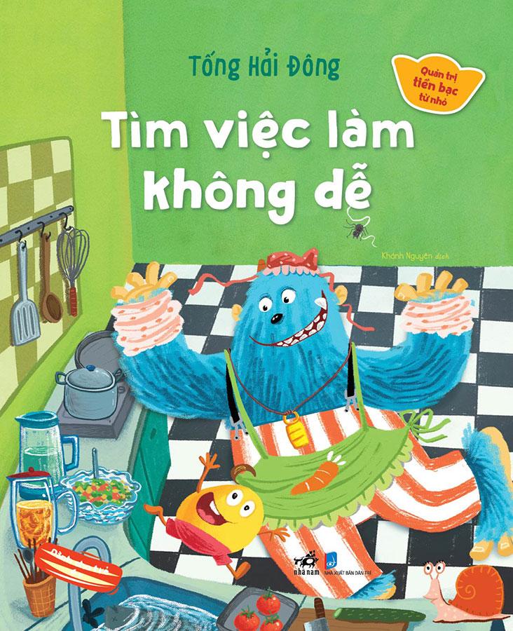 Quản Trị Tiền Bạc Từ Nhỏ - Tìm Việc Làm Không Dễ