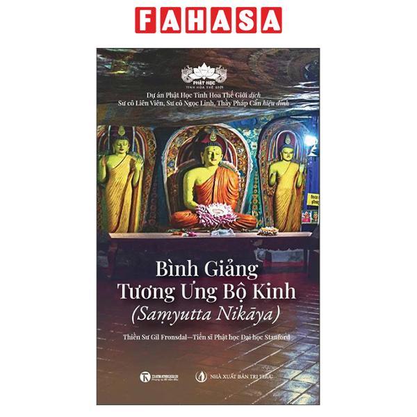 Sách - Bình Giảng Tương Ưng Bộ Kinh - Saṃyutta Nikāya