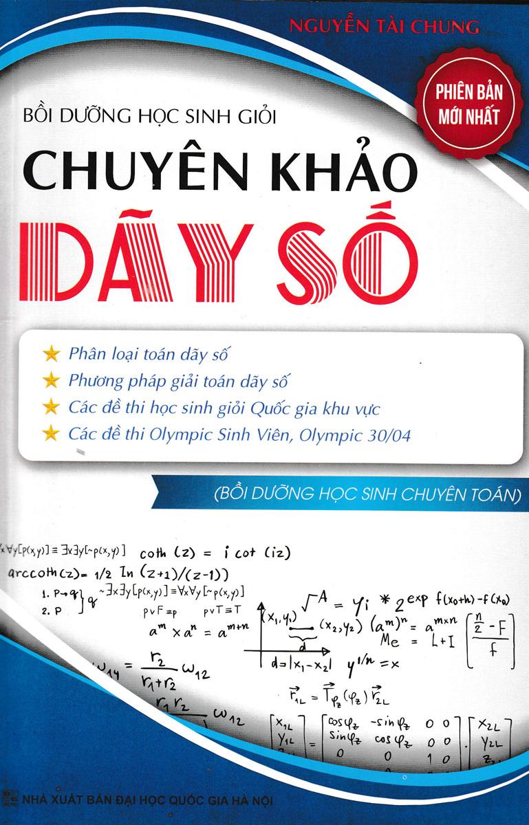 Bồi Dưỡng Học Sinh Giỏi - Chuyên Khảo Dãy Số